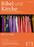 Bibel und Liturgie